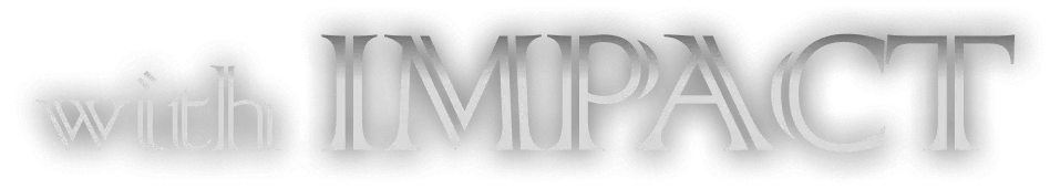 with Impact